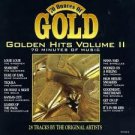 70 ounces of gold: golden hits volume II - various artists CD 1992 compose 28 tracks used 70 ounces of gold: golden hits volume II - various artists CD 1992 compose 28 tracks used