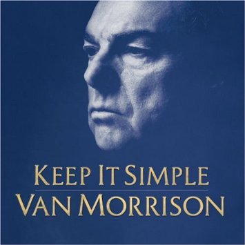 van morrison - keep it simple CD 2008 exile 11 tracks used mint