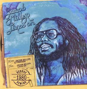 jacob miller - jacob miller lives on CD 2008 VP music 17 north parade 10 tracks used mint