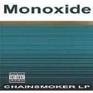 monoxide - chainsmoker LP CD 2004 psychopathic 14 racks used mint