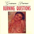 graham parker - burning questions CD 1992 capitol 13 tracks used near mint