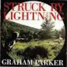 graham parker - struck by lightning CD 1991 RCA BMG 15 tracks used like new graham parker - struck by lightning CD 1991 RCA BMG 15 tracks used like new