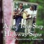 aztec two-step - highway signs the 25th anniversary concerts CD 1996 22 tracks used mint