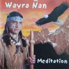 wayra nan - meditation CD gema key-wi-music salzburg 12 tracks used mint wayra nan - meditation CD gema key-wi-music salzburg 12 tracks used mint