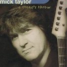 mick taylor - a stone's throw CD 2000 cannonball records 10 tracks used mint