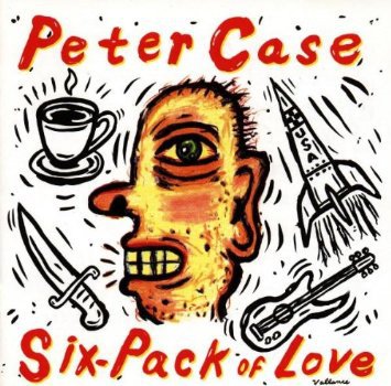 peter case - six-pack of love CD 1992 geffen 8 tracks like new GEFD24466