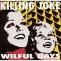killing joke - wilful days CD 1995 virgin caroline 13 tracks used mint