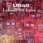 UB40 - labour of love III CD 1998 virgin 15 tracks used mint