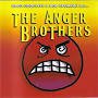 greg godovitz & bob sugaring are the anger brothers CD 2002 2005 bullseye canada 23 tracks used mint