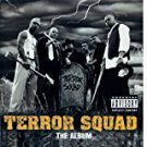 terror squad - the album CD 1999 big beat atlantic 16 tracks used mint terror squad - the album CD 1999 big beat atlantic 16 tracks used mint