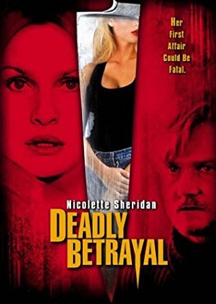 deadly betrayal starring nicolette sheridan DVD 2003 hearst active 92 minutes used mint