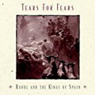 tears for fears - raoul and the kings of spain CD 1995 sony 12 tracks used mint