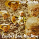 john martyn - couldn't love you more CD 1992 permanent records 15 tracks new john martyn - couldn't love you more CD 1992 permanent records 15 tracks new