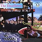 excellents - (you'll always be my) coney island baby CD 2000 #1020 30 tracks used mint