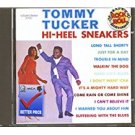 tommy tucker - hi-heel sneakers CD 1995 MCA 20 tracks like new MCD 32644