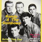 randy & the rainbows - better than ever CD 1993 trust 30 tracks used like new