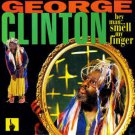 george clinton - hey man ... smell my finger CD 1993 paisley park 14 tracks used mint