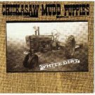 chickasaw mudd puppies - white dirt CD 1990 polygram used