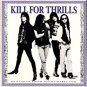 kill for thrills - dynamite from nightmareland CD 1990 MCA 11 tracks used