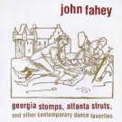 john fahey - georgia stomps atlanta struts CD 1998 table of the elements 5 tracks used mint