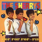 sherrys - pop pop pop pie CD 1996 bear family 20 tracks used mint