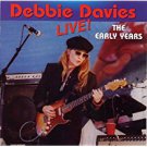 debbie davies - live! the early years CD autographed 2003 8 tracks used mint