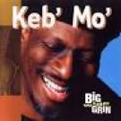 keb' mo' - big wide grin CD 2001 sony okeh 12 trcaks used mint keb' mo' - big wide grin CD 2001 sony okeh 12 trcaks used mint