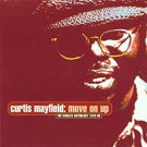curtis mayfield - move on up the singles anthology 1970 - 90 CD 2-discs 1999 sequel 39 tracks new