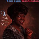 toni lynn washington - it's my turn now CD autographed 1997 tone-cool 14 tracks used mint