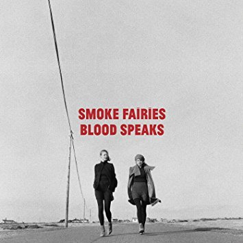 smoke fairies - blood speaks CD 2-discs 2013 year seven records new