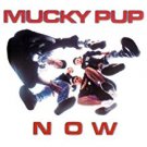 mucky pup - now CD 1990 torrid road racer 15 tracks used mint mucky pup - now CD 1990 torrid road racer 15 tracks used mint