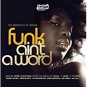 funk ain't a word - various artists CD 2008 brown sugar zyx 13 tracks used