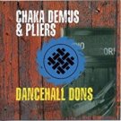chaka demus & pliers - dancehall dons CD 2-discs 2001 recall snapper music 30 tracks used mint chaka demus & pliers - dancehall dons CD 2-discs 2001 recall snapper music 30 tracks used mint