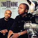 2nd II none - classic 220 CD 1999 arista 13 tracks used like new 2nd II none - classic 220 CD 1999 arista 13 tracks used like new