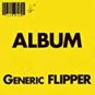 generic flipper - album CD 1981 def american recordings 9 tracks used mint