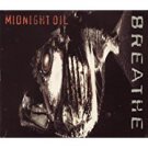 midnight oil - breathe CD 1996 sony 13 tracks new