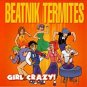 beatnik termites - girl crazy! CD 2003 insubordination ISR-027 used mint 9 tracks
