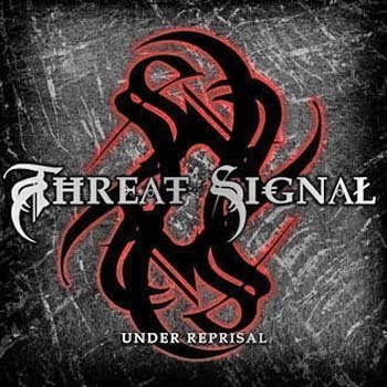 threat signal - under reprisal CD 2006 nuclear blast 11 tracks used mint