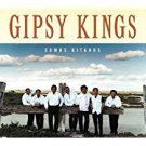 gipsy kings - somos gitanos CD 2001 nonesuch 12 tracks new gipsy kings - somos gitanos CD 2001 nonesuch 12 tracks new