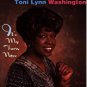 toni lynn washington - it's my turn now CD 1997 tone-cool 14 tracks used mint