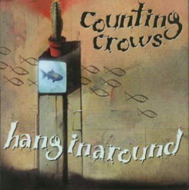 counting crows - hanginaround CD single 1999 geffen 3 tracks used