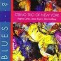 string trio of new york - blues ... ? CD 1995 black saint 9 tracks used mint