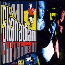 all skanadian club volume III - various artists CD 1997 stomp 16 tracks used mint
