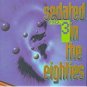 sedated in the eighties no. 3 - various artists CD 1994 right stuff capitol 16 tracks used mint