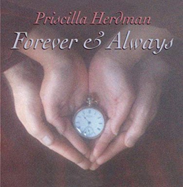 priscilla herdman - forever & always CD 1994 flying fish 11 tracks new