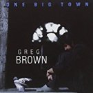 greg brown - one big town CD 1989 red house 10 tracks used mint
