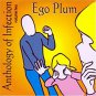 ego plum - anthology of infection volume two CD 2000 ebola 18 tracks used mint