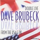dave brubeck - double live from the USA & UK CD 2-discs 2001 telarc used mint dave brubeck - double live from the USA & UK CD 2-discs 2001 telarc used mint