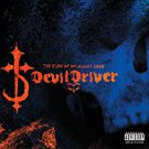 devildriver - fury of our maker's hand CD 2005 roadrunner 12 tracks autographed by members used mint