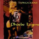 phoebe legere - swingalicious CD d.a.m. 9 tracks used mint